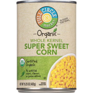 Full Circle Market Organic Whole Kernel Super Sweet Corn 15.25 oz